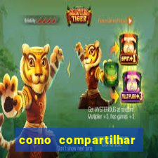 como compartilhar aposta no bet365